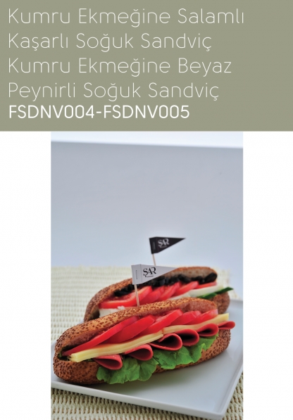 FSDNV004-FSDNV005 Kumru Ekmeğine Kaşarlı Salamlı Soğuk Sandviç-Kumru Ekmeğine Beyaz Peynirli Soğuk Sandviç