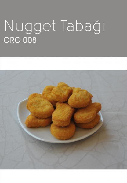 ORG 008 Nugget Tabağı